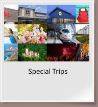 Special Trips